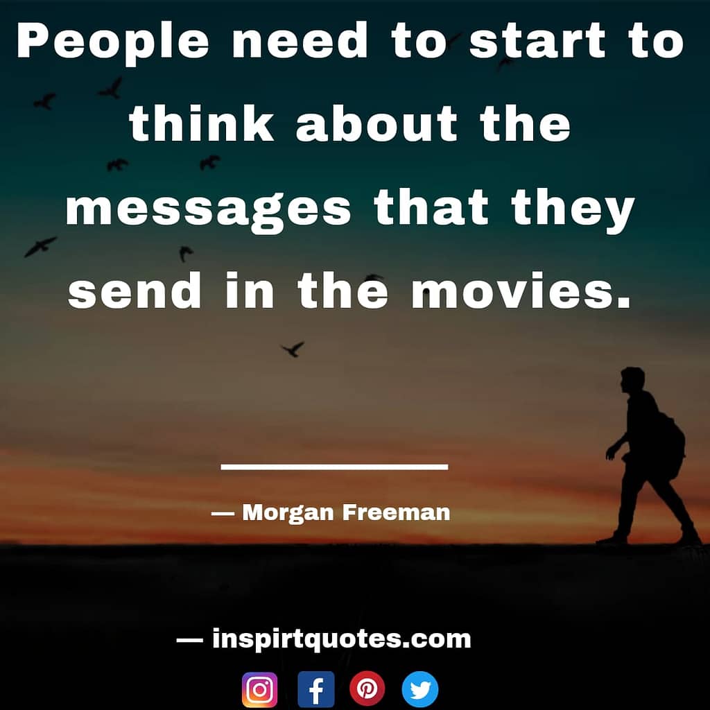 morgan freeman quotes from movies